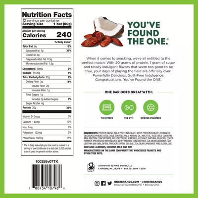 ONE Bar Healthy Snacks ONE Size: 12 Bars Flavor: Peanut Butter Cup, Pumpkin Pie, Birthday Cake, Lemon Cake, Cookies and Creme, Peanut Butter Pie, Blueberry Cobbler, Cinnamon Roll, Maple Glazed Doughnut, S'Mores, Fruity Cereal, Almond Bliss, Chocolate Chip