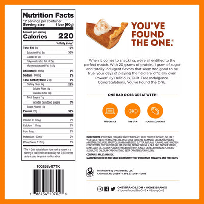 ONE Bar Healthy Snacks ONE Size: 12 Bars Flavor: Peanut Butter Cup, Pumpkin Pie, Birthday Cake, Lemon Cake, Cookies and Creme, Peanut Butter Pie, Blueberry Cobbler, Cinnamon Roll, Maple Glazed Doughnut, S'Mores, Fruity Cereal, Almond Bliss, Chocolate Chip